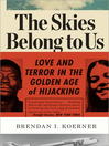 Cover image for The Skies Belong to Us